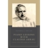 Arx, Victoria A. von - Piano Lessons with Claudio Arrau