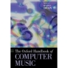 Dean, Roger T. - The Oxford Handbook of Computer Music