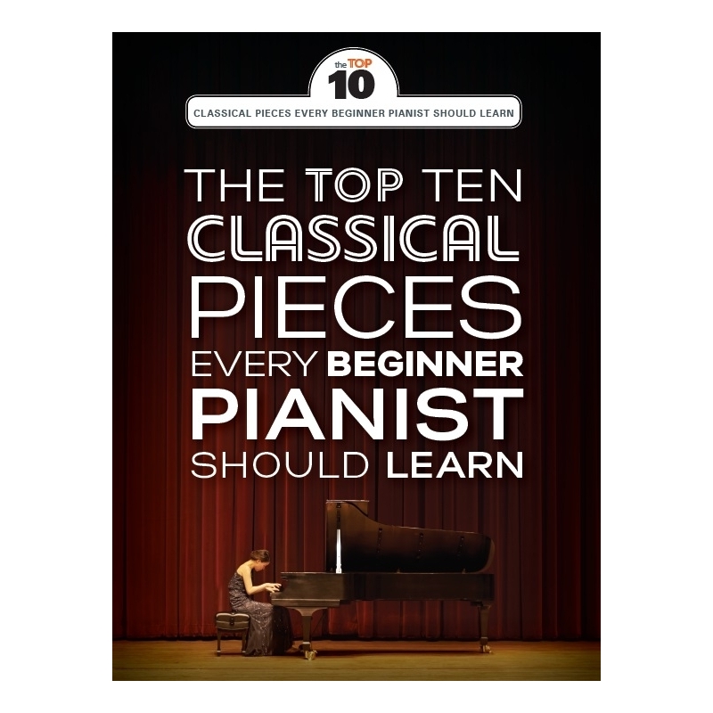 The Top Ten Classical Piano Pieces