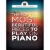 The Top Ten Most Beautiful Pieces To Play On Piano