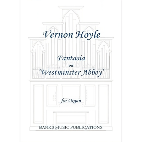 Hoyle, Vernon - Fantasia On Westminster Abbey