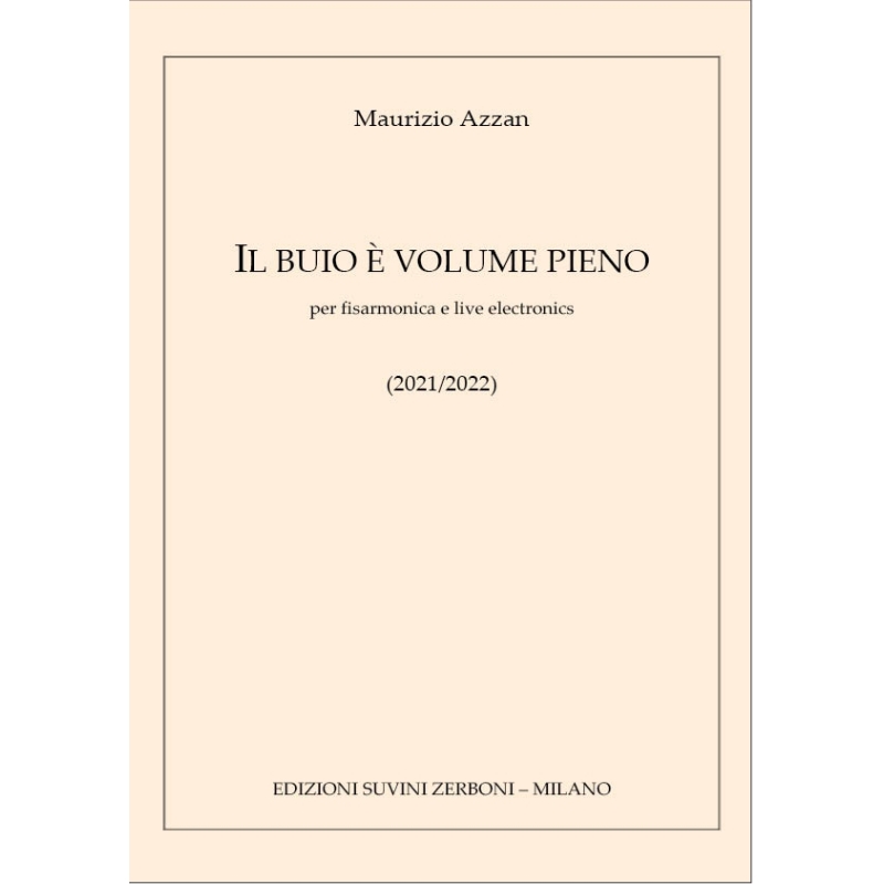 Maurizio, Azzan - Il buio è volume pieno