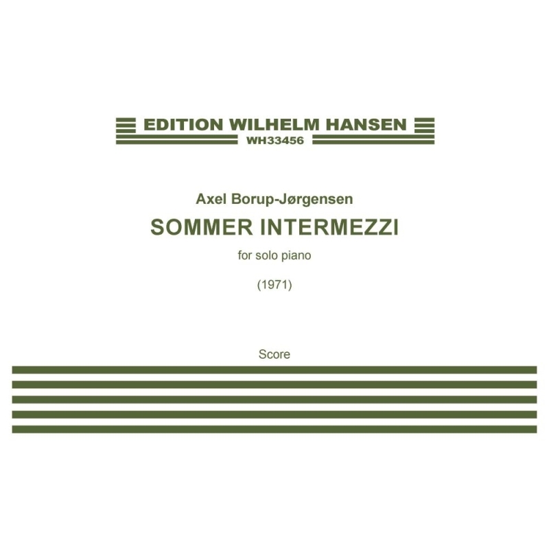 Borup-Jørgensen, Axel - Sommer Intermezzi Op.65