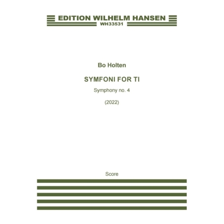 Holten, Bo - Symfoni For Ti - Symphony No. 4