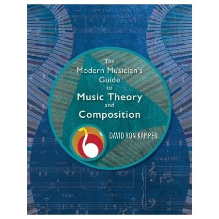 Kampen, David - The Modern Musician's Guide