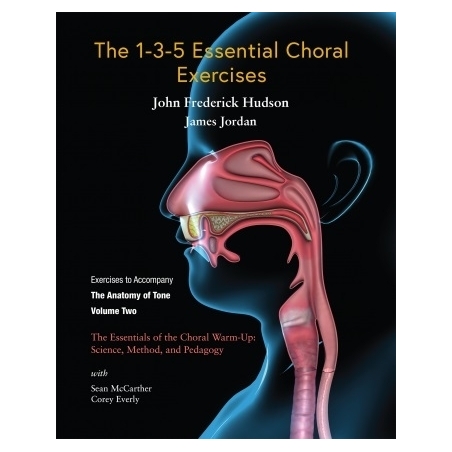 Hudson & Jordan - The 1-3-5 Essential Choral Exercises