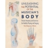 Nilssen, Tina Margareta - Unleashing the Potential of the Musician's Body