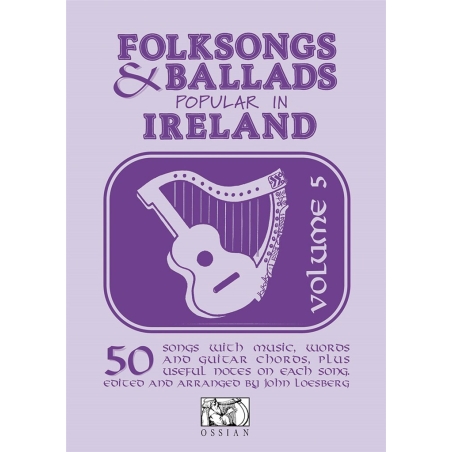 Folksongs And Ballads Popular In Ireland - Vol. 5
