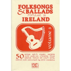 Folksongs & Ballads Popular In Ireland - Volume 3