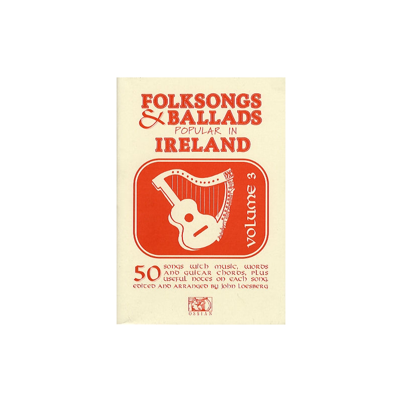 Folksongs & Ballads Popular In Ireland Vol. 3