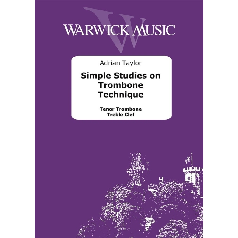 Taylor, Adrian - Simple Studies on Trombone Technique Treble Clef