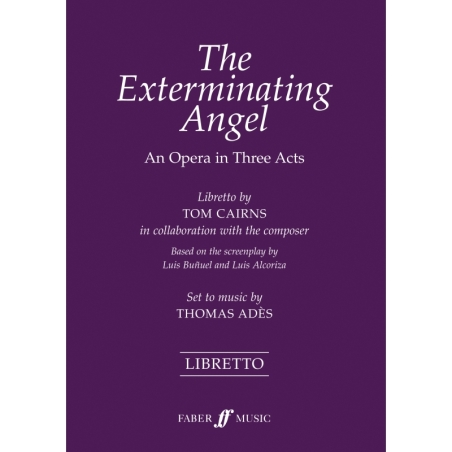 Ades, Thomas - Exterminating Angel, The (libretto)