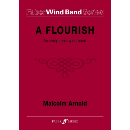 Arnold, Malcolm - Flourish for wind band (1973) (sc & pts)