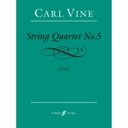 Vine, Carl - String Quartet...