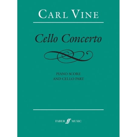 Vine, Carl - Cello Concerto (cello and piano)