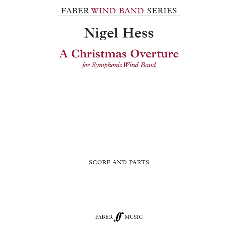 Hess, Nigel - Christmas Overture, A (wind band sc&pts)