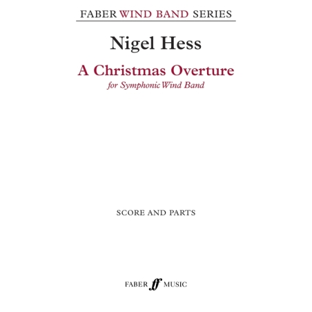 Hess, Nigel - Christmas Overture, A (wind band sc&pts)