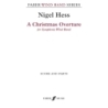 Hess, Nigel - Christmas Overture, A (wind band sc&pts)