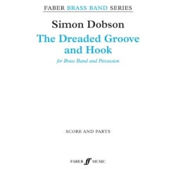 Dobson, Simon - Dreaded Groove and Hook, The (sc & pts)