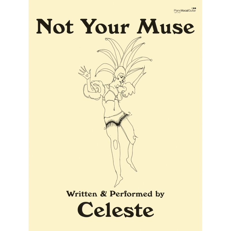 Celeste - Not Your Muse (PVG)