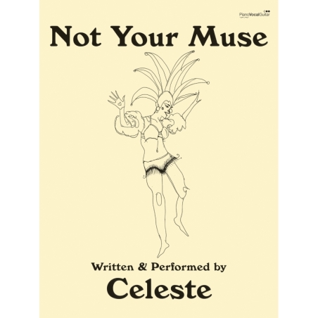 Celeste - Not Your Muse (PVG)
