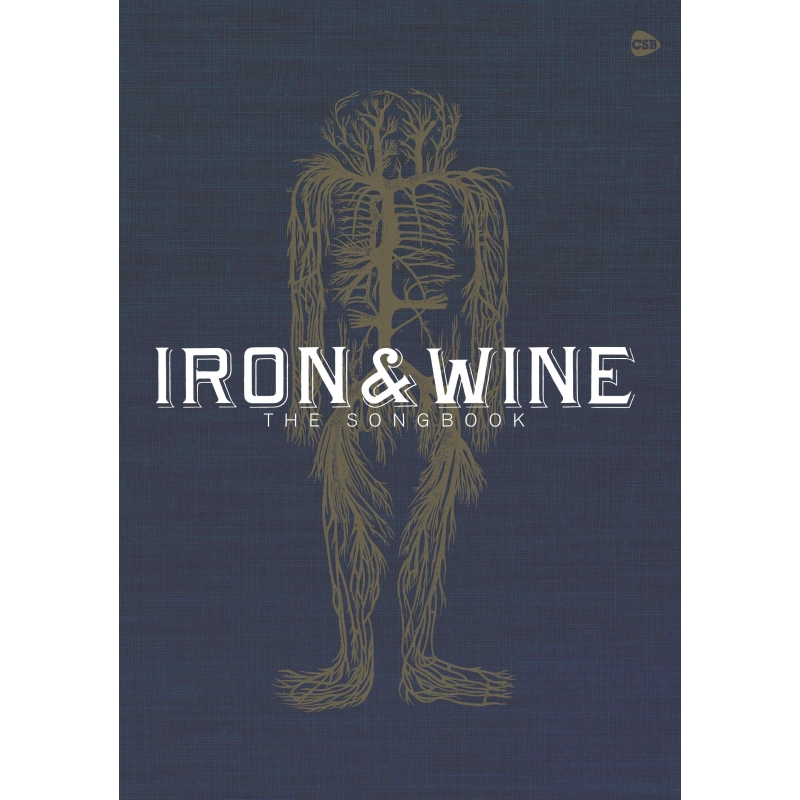 Iron & Wine - Iron & Wine: The Songbook