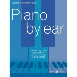 Mackworth-Young, Lucinda - Piano by Ear