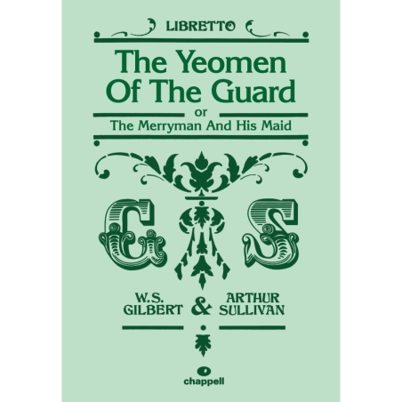 Gilbert, W & Sullivan, A - Yeomen of the Guard, The (libretto)