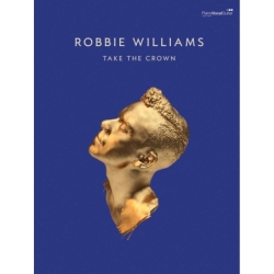 Williams, Robbie - Take the...