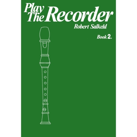 Salkeld, Robert - Play the Recorder Book 2