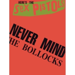 Sex Pistols, The - Never Mind the Bollocks (GTAB)