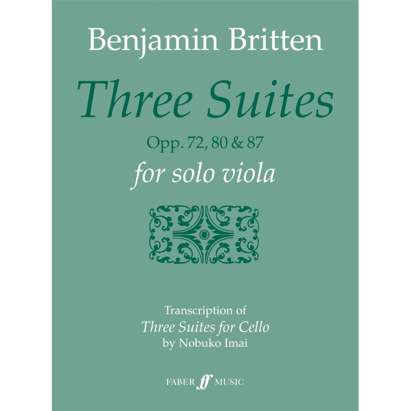 Britten, Benjamin - Three Suites (solo viola)