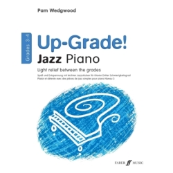 Pam Wedgwood - Up-Grade! Jazz Piano Grades 3-4