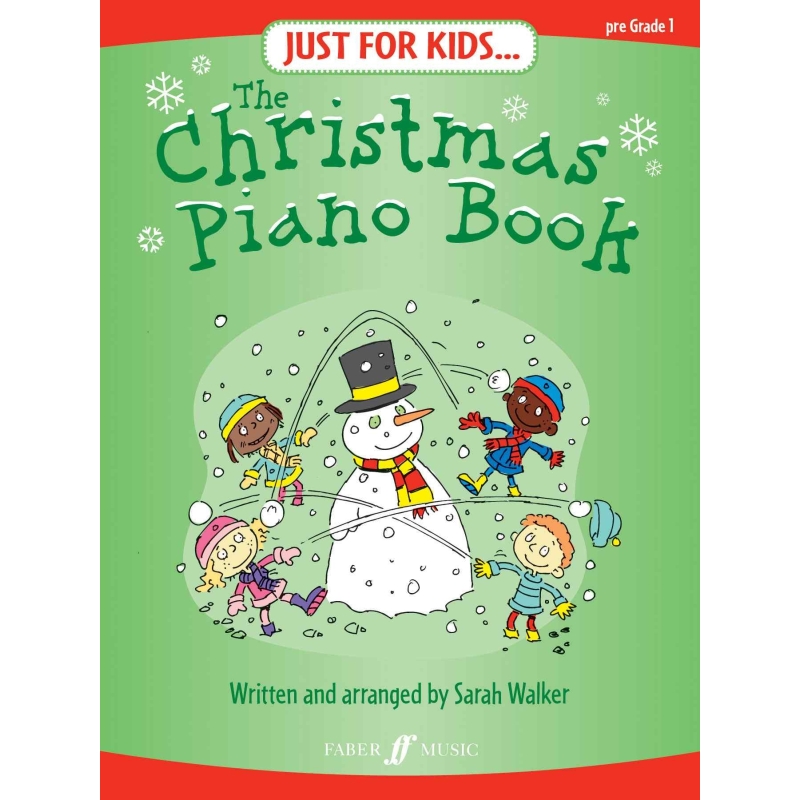 Just for Kids: The Christmas Piano Book