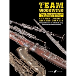 Duckett, R & Loane, C - Team Woodwind. Piano Accompaniment/Score