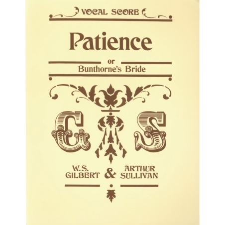 Gilbert, W & Sullivan, A - Patience (vocal score)