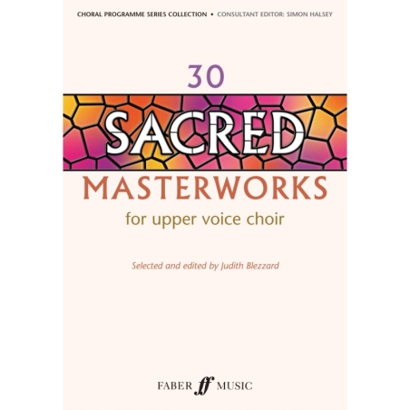 30 Sacred Masterworks for Upper Voices
