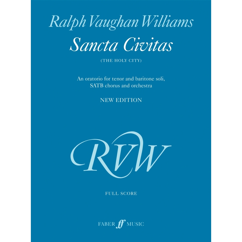 Vaughan Williams, Ralph - Sancta civitas (full score)