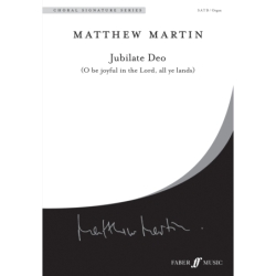 Martin, Matthew - Jubilate...