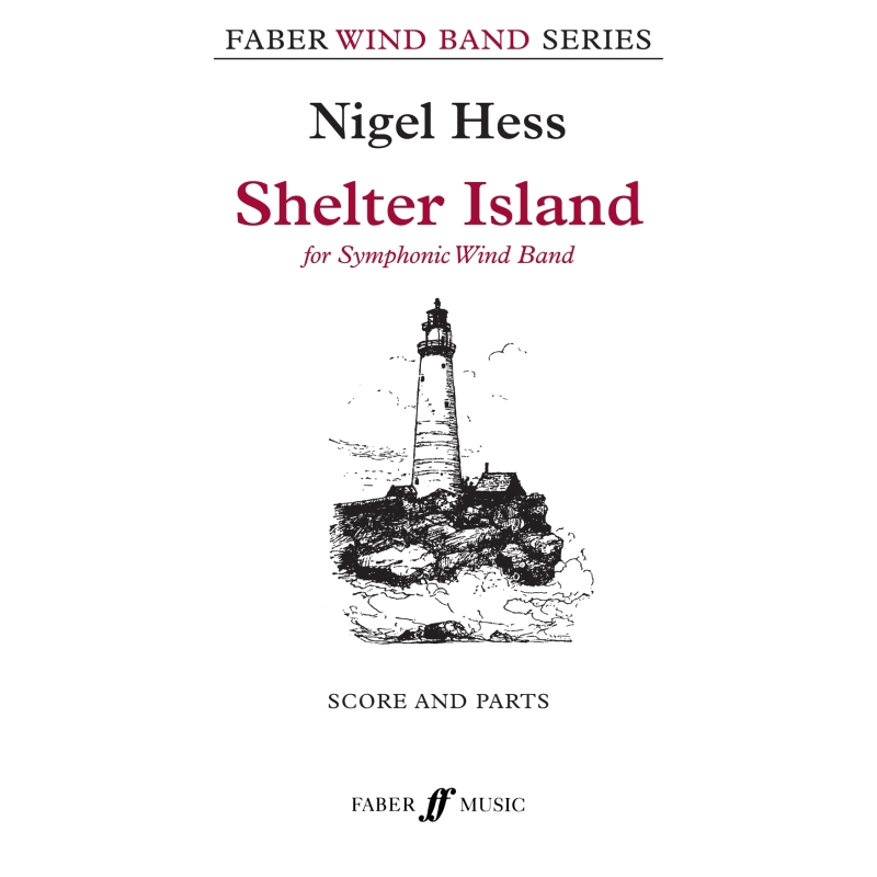 Hess, Nigel - Shelter Island (wind band score & parts)