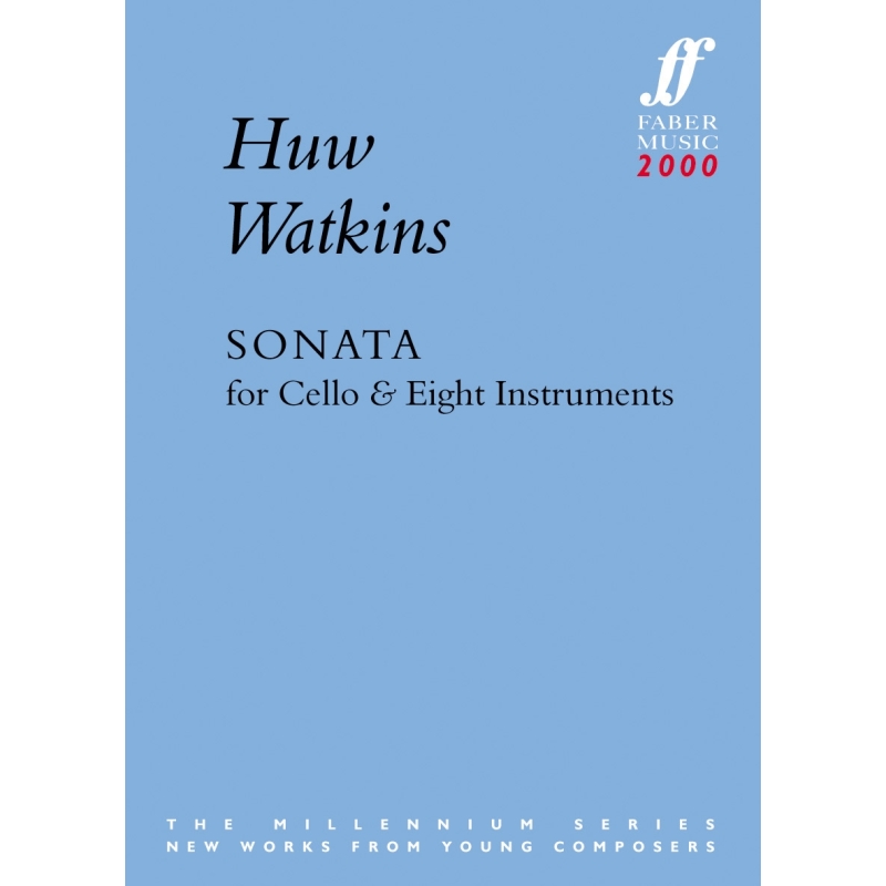 Watkins, Huw - Sonata for Cello & Eight Instruments