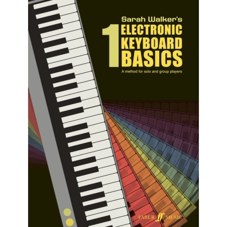 Walker, Sarah - Electronic Keyboard Basics 1