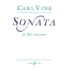Vine, Carl - Sonata (flute and piano)