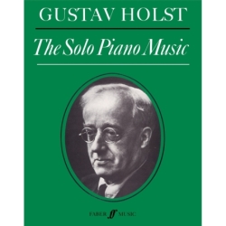 Holst, Gustav - Solo Piano Music