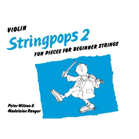 Wilson, P & Ranger, M - Stringpops 2 (violin part)