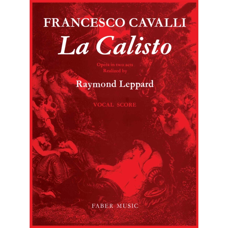 Cavalli, Francesco - La Calisto (vocal score)