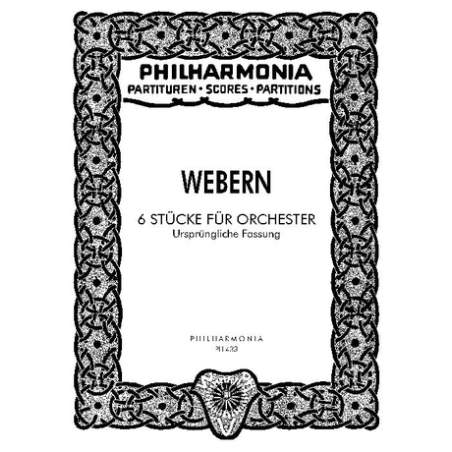 Webern, Anton - 6 Pieces op. 6 