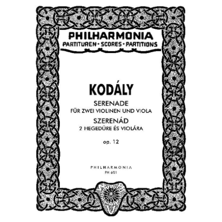 Kodály, Zoltán - Serenade op. 12 