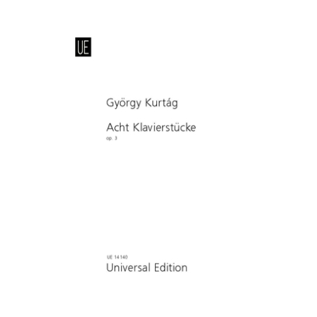 Kurtag, Gyoergy - 8 Piano Pieces op. 3 