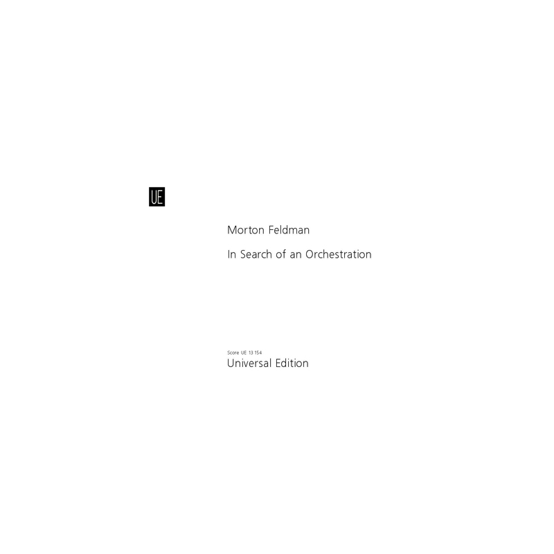Feldman, Morton - In search of an orchestration 